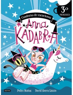 Anna Kadabra Cuaderno de vacaciones 3º de primaria